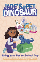 Bring Your Pet to School Day-9781398260733