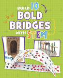 Build 10 Bold Bridges with STEM-9781398260849