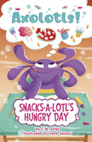 Snacks-a-Lotl''s Hungry Day