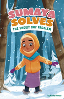 Sumaya Solves the Snowy Day Problem-9781398261372
