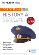 My Revision Notes: OCR GCSE (9-1) History A: Explaining the Modern World, Second Edition-9781398306400
