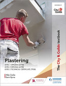 The City & Guilds Textbook: Plastering for Levels 1 and 2-9781398306479