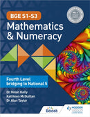 BGE S1-S3 Mathematics & Numeracy: Fourth Level bridging to National 5-9781398308817