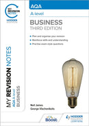 My Revision Notes: AQA A-level Business: Third Edition-9781398311909