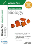 How to Pass Advanced Higher Biology-9781398312173
