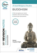 My Revision Notes: A-level Religious Studies Buddhism-9781398317178
