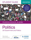 Pearson Edexcel A-level Politics Student Guide 1: UK Government and Politics (new edition)-9781398318007