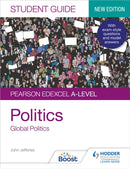 Pearson Edexcel A-level Politics Student Guide 4: Global Politics Second Edition-9781398318083