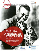 Eduqas GCSE (9-1) History The USA: A Nation of Contrasts 1910-1929-9781398318205