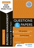 Essential SQA Exam Practice: National 5 Business Management Questions and Papers : From the publisher of How to Pass-9781398318212