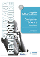 Cambridge IGCSE and O Level Computer Science Study and Revision Guide Second Edition-9781398318489