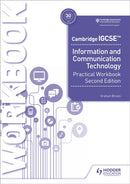 Cambridge IGCSE Information and Communication Technology Practical Workbook Second Edition-9781398318519
