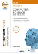 My Revision Notes: OCR GCSE (9-1) Computer Science, Third Edition-9781398321144