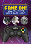 Reading Planet: Astro - Game On! How Computer Games are Made - Venus/Gold band-9781398324169