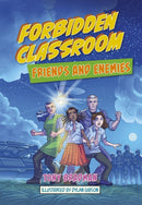 Reading Planet: Astro - Forbidden Classroom: Friends and Enemies - Saturn/Venus band-9781398324244