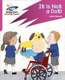 Reading Planet: Rocket Phonics - Target Practice - It is Not a Dot! - Pink A-9781398325777
