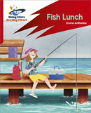 Reading Planet: Rocket Phonics - Target Practice - Fish Lunch - Red B-9781398325951