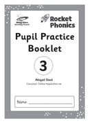 Reading Planet: Rocket Phonics - Pupil Practice Booklet 3-9781398327436