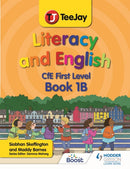 TeeJay Literacy and English CfE First Level Book 1B-9781398328266