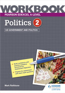 Pearson Edexcel A-level Politics Workbook 2: US Government and Politics-9781398332478
