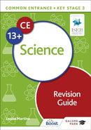 Common Entrance 13+ Science Revision Guide-9781398340923