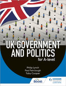 UK Government and Politics for A-level Sixth Edition-9781398345072