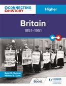 Connecting History: Higher Britain, 1851-1951-9781398345126
