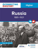 Connecting History: Higher Russia, 1881-1921-9781398345362