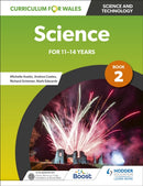 Curriculum for Wales: Science for 11-14 years: Pupil Book 2-9781398346765