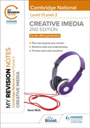 My Revision Notes: Level 1/Level 2 Cambridge National in Creative iMedia: Second Edition-9781398350601