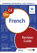 Common Entrance 13+ French Revision Guide-9781398351967