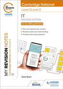 My Revision Notes: Level 1/Level 2 Cambridge National in IT: Second Edition-9781398352568