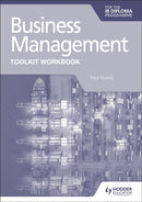 Business Management Toolkit Workbook for the IB Diploma-9781398358409
