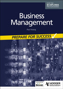Business management for the IB Diploma: Prepare for Success-9781398358423