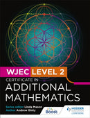 WJEC Level 2 Certificate in Additional Mathematics-9781398359321