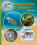 Reading Planet - Animals from Oceania - Green: Galaxy-9781398363502