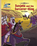 Reading Planet - Sunjata and the Sorcerer-King - Gold: Galaxy-9781398363908