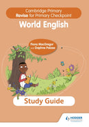 Cambridge Primary Revise for Primary Checkpoint World English Study Guide-9781398369870
