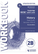 Cambridge IGCSE and O Level History Workbook 2B - Depth study: Germany, 1918-45 2nd Edition-9781398375130