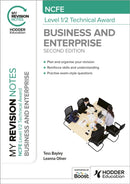My Revision Notes: NCFE Level 1/2 Technical Award in Business and Enterprise Second Edition-9781398376274
