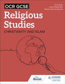 OCR GCSE Religious Studies: Christianity, Islam and Religion, Philosophy and Ethics in the Modern World from a Christian Perspective-9781398376625