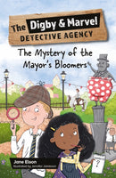 Reading Planet KS2: The Digby and Marvel Detective Agency: The Mystery of the Mayor's Bloomers - Stars/Lime-9781398376915