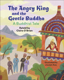 Reading Planet KS2: The Angry King and the Gentle Buddha: A Tale from Buddhism - Stars/Lime-9781398376977
