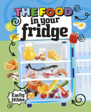 Reading Planet KS2: The Food in Your Fridge - Mercury/Brown-9781398377035