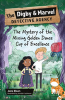 Reading Planet KS2: The Digby and Marvel Detective Agency: The Mystery of the Missing Golden Dance Cup of Excellence - Mercury/Brown-9781398377066
