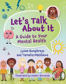 Reading Planet KS2: Let''s Talk About It - A guide to your mental health - Earth/Grey
