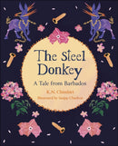 Reading Planet KS2: The Steel Donkey: A Tale from Barbados - Earth/Grey-9781398377349
