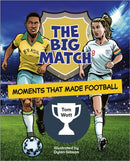 Reading Planet KS2: The Big Match: Moments That Made Football - Earth/Grey-9781398377363