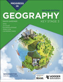 Progress in Geography: Key Stage 3, Second Edition-9781398378896