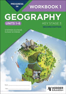 Progress in Geography: Key Stage 3, Second Edition: Workbook 1 (Units 1-6)-9781398378902